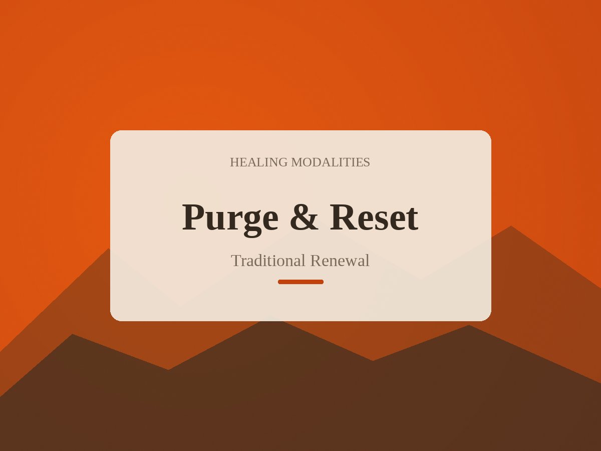 Traditional Cleanse & Reset Practices: An Ancestral Approach to Physical Renewal